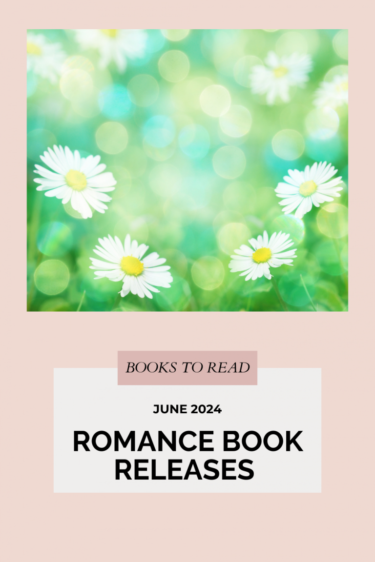 June 2024 Romance Book Releases To Read This Summer