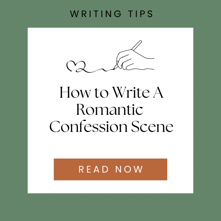 How to Write A Romantic Confession Scene