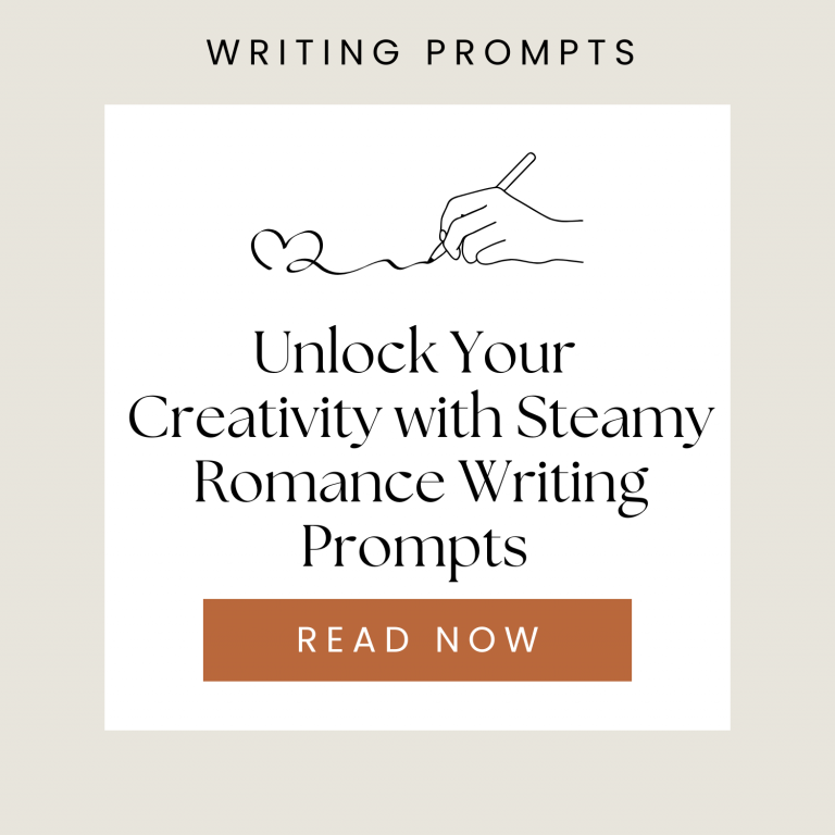 Steamy Romance Writing Prompts