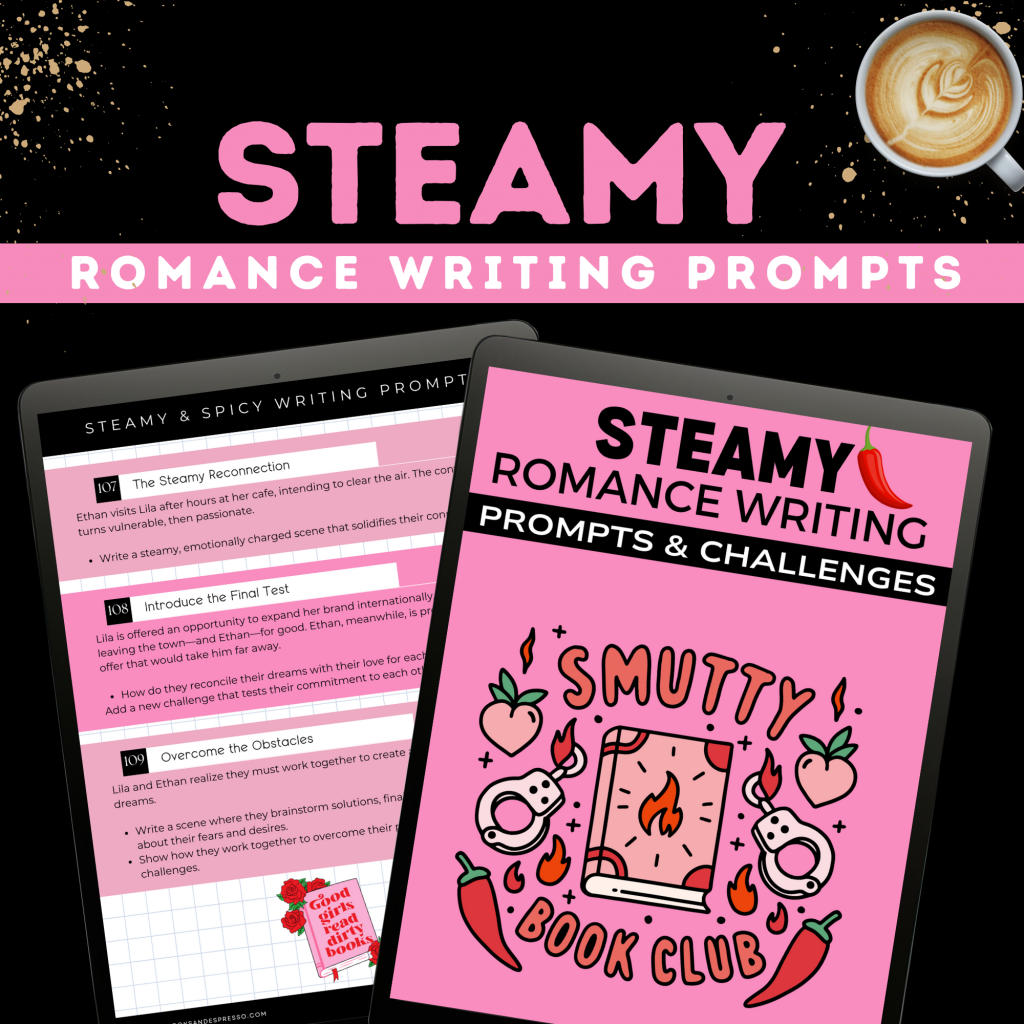 steamy romance writing prompts