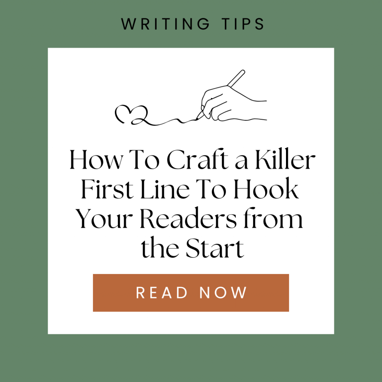 How To Craft a Killer First Line To Hook Your Readers from the Start