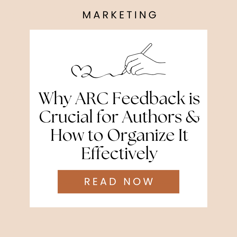 Why ARC Feedback is Crucial for Authors & How to Organize It Effectively