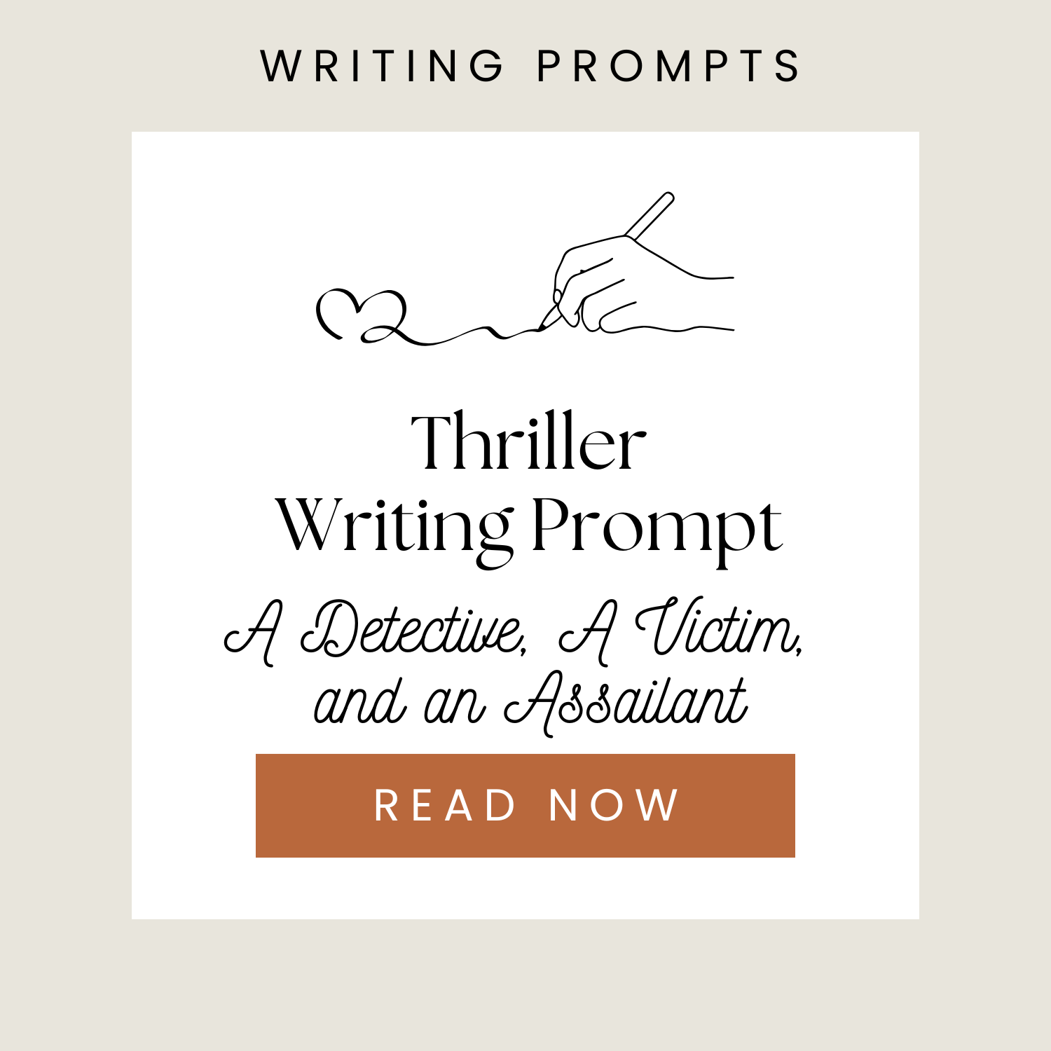 Thriller Writing Prompt: A Detective, A Victim, and an Assailant